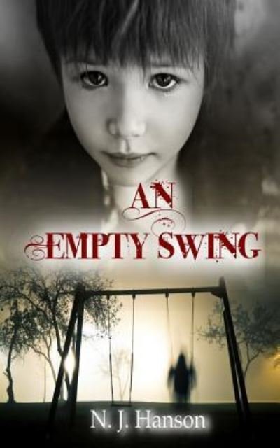 Cover for N J Hanson · An Empty Swing (Paperback Book) (2017)