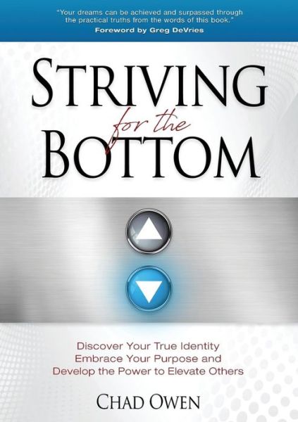 Cover for Chad Owen · Striving for the Bottom (Pocketbok) (2019)