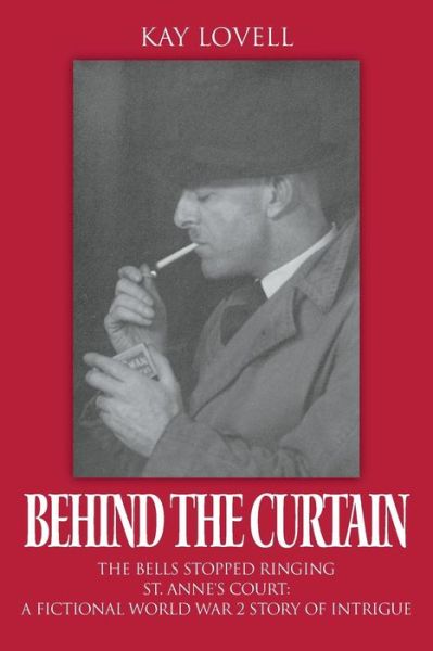 Cover for Kay Lovell · Behind the Curtain (Paperback Book) (2019)