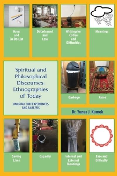 Cover for Yunus Kumek · Spiritual and Philosophical Discourses (Paperback Book) (2019)