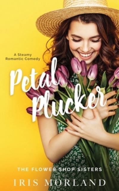 Cover for Iris Morland · Petal Plucker (Paperback Book) (2019)