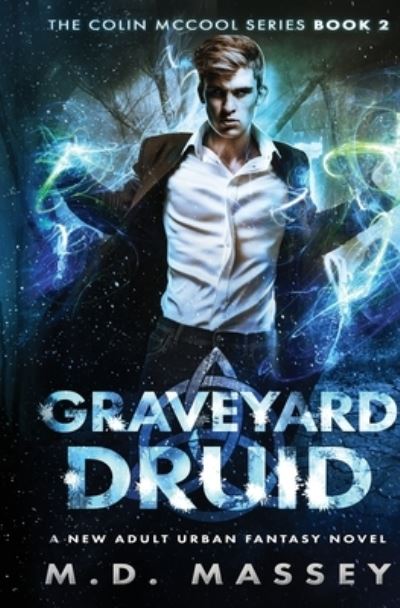 Cover for Massey · Graveyard Druid (Paperback Book) (2017)