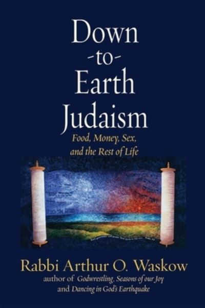 Cover for Arthur Waskow · Down to Earth Judaism (Paperback Book) (2020)