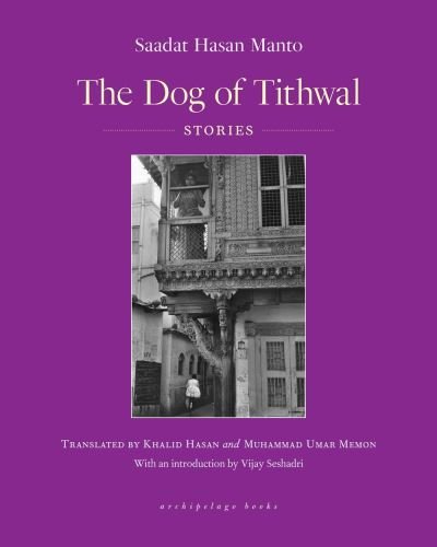 Cover for Sadaat Hasan Manto · The Dog of Tithwal: Stories (Pocketbok) (2021)