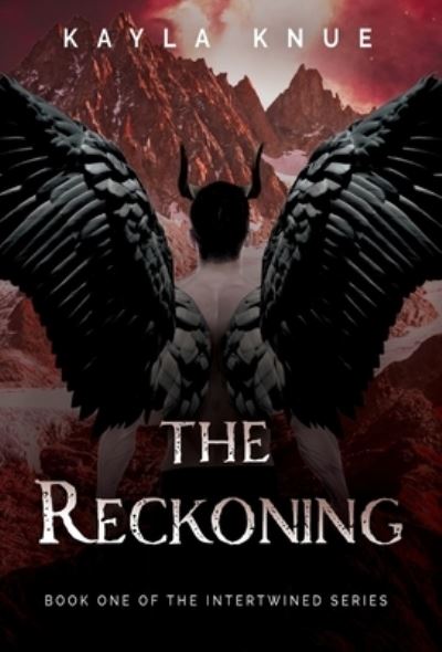 Cover for Kayla Knue · The Reckoning (Hardcover Book) (2021)