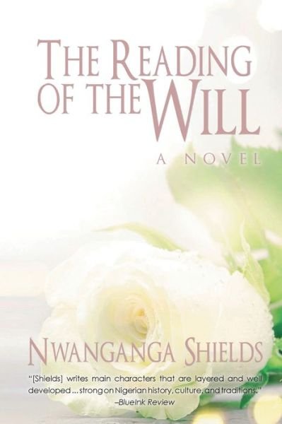 Cover for Nwanganga Shields · The Reading of the Will (Paperback Bog) (2021)