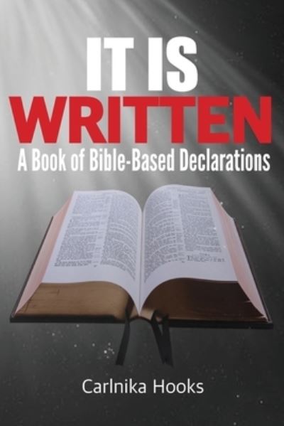 Cover for Carlnika Hooks · It is Written: A Book of Bible-Based Declarations (Taschenbuch) (2021)