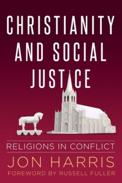 Cover for Jon Harris · Christianity and Social Justice: Religions in Conflict (Pocketbok) (2022)