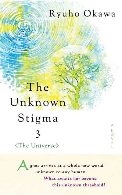 Cover for Ryuho Okawa · The Unknown Stigma 3 (the Universe) (Inbunden Bok) (2023)