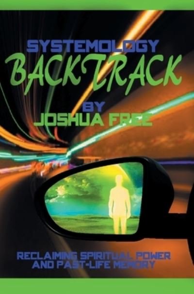 Cover for Joshua Free · Systemology Backtrack (Buch) (2023)
