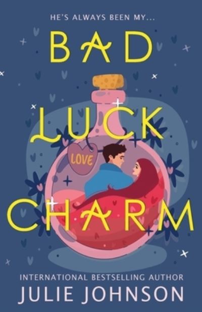 Cover for Julie Johnson · Bad Luck Charm - Witch City (Paperback Book) (2023)