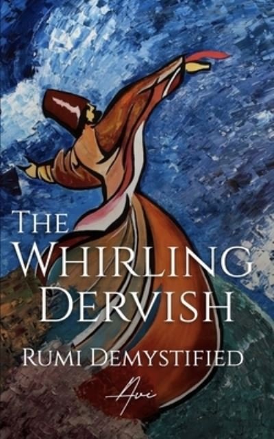 Cover for Avi Raa · Whirling Dervish (Bog) (2023)