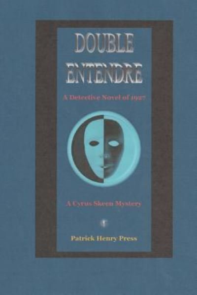 Cover for Edward Cline · Double Entendre (Pocketbok) (2017)