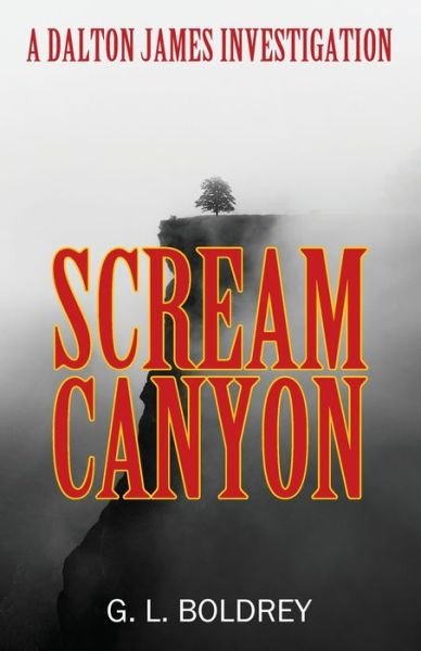 Cover for G L Boldrey · Scream Canyon (Paperback Book) (2021)