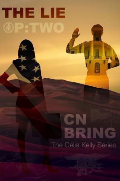 Cover for C N Bring · The Lie (Paperback Book) (2018)
