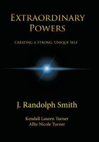 Cover for J Randolph Smith · Extraordinary Powers (Hardcover Book) (2018)