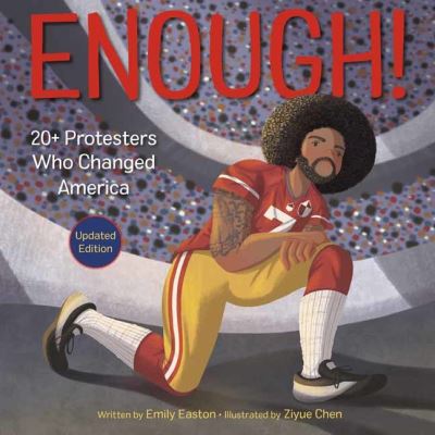 Cover for Emily Easton · Enough! 20+ Protesters Who Changed America (Paperback Book) (2021)