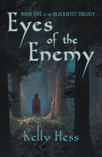 Cover for Kelly Hess · Eyes of the Enemy (Paperback Book) (2016)