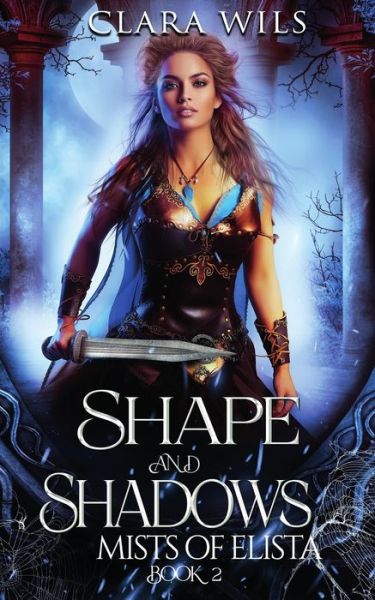 Cover for Clara Wils · Shape and Shadows (Book) (2022)