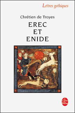 Erec et Enide - Chretien de Troyes - Książki - Le Livre de poche - 9782253054009 - 1 maja 2003