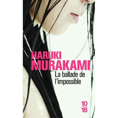 Cover for Haruki Murakami · La ballade de l'impossible (Paperback Bog) (2011)