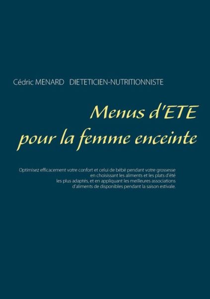 Cover for Ménard · Menus d'été pour la femme encein (Book) (2019)