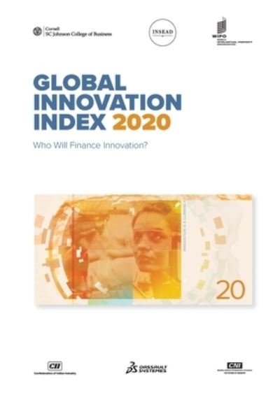 Cover for Cornell University · Global Innovation Index 2020: Who Will Finance Innovation? (Paperback Book) (2020)