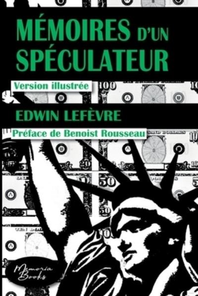 Cover for Edwin Lefèvre · Mémoires d'un spéculateur (Taschenbuch) (2022)