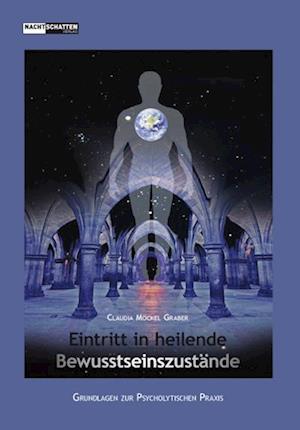 Cover for Claudia Möckel Graber · Eintritt in heilende Bewusstseinszustände (Paperback Book) (2010)