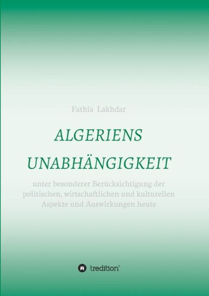 Cover for Lakhdar · Algeriens Unabhängigkeit (Book) (2020)