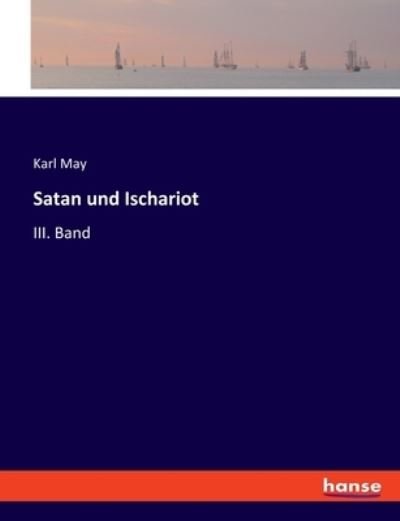 Cover for Karl May · Satan und Ischariot (Paperback Book) (2022)