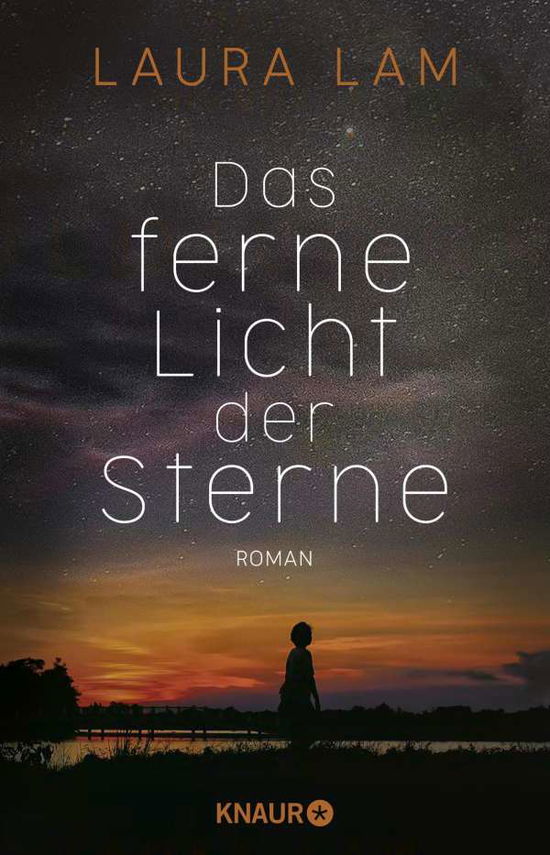 Das ferne Licht der Sterne - Lam - Books -  - 9783426527009 - 