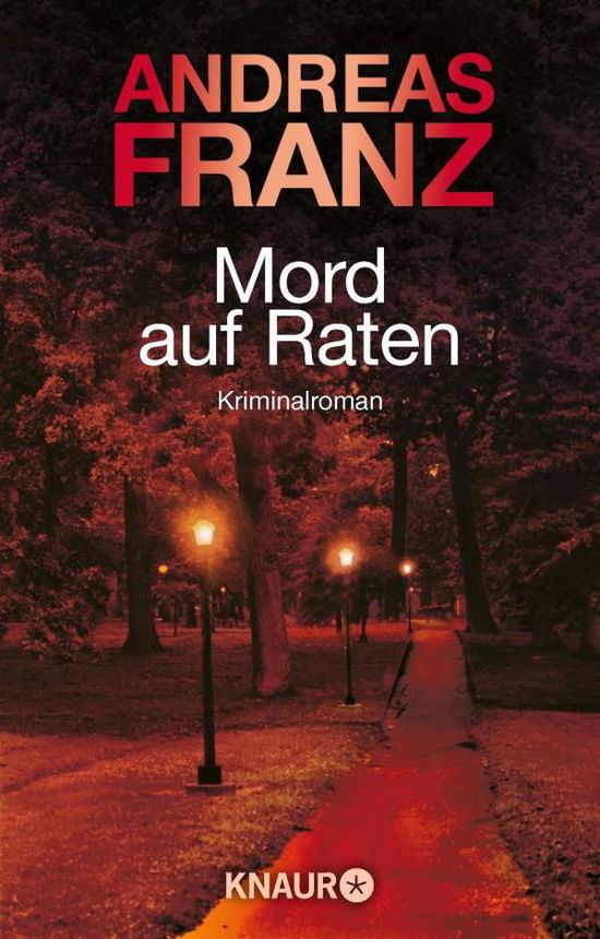 Cover for Andreas Franz · Knaur TB.62600 Franz.Mord auf Raten (Book)