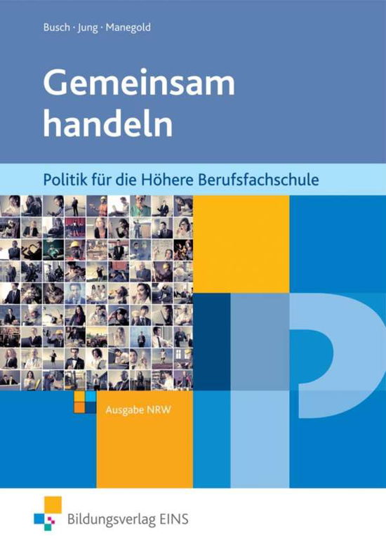 Gemeinsam handeln,NW - Busch - Books -  - 9783427603009 - 