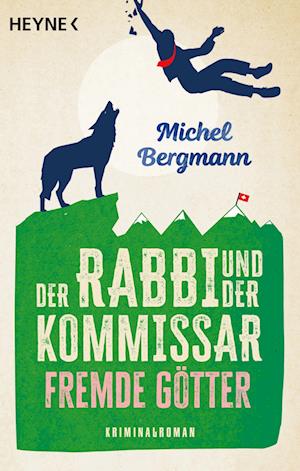 Cover for Michel Bergmann · Der Rabbi und der Kommissar: Fremde Götter (Book) (2023)