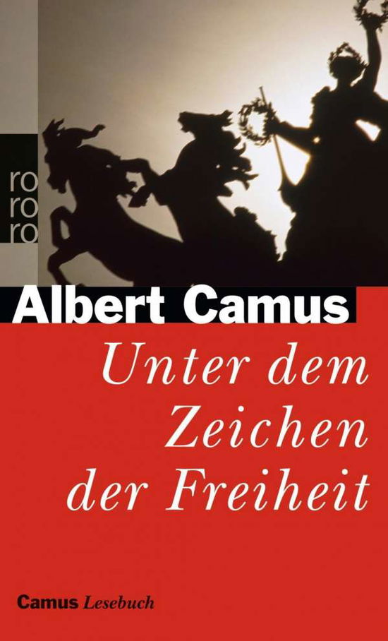 Cover for Albert Camus · Roro Tb.22200 Camus.unter.zeichen.freih (Book)