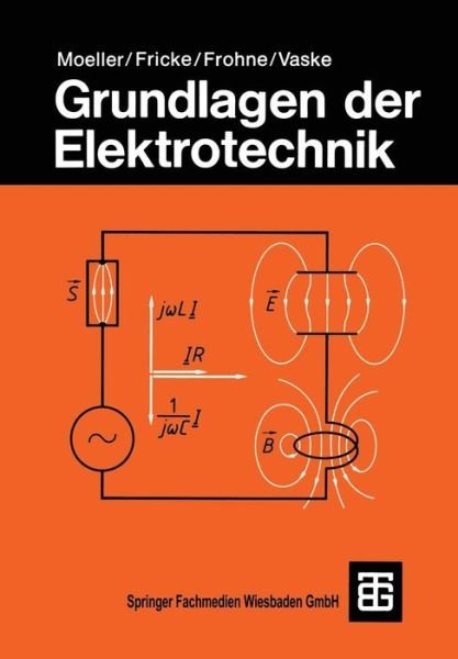 Cover for Moeller · Grundlagen Der Elektrotechnik - Leitfaden Der Elektrotechnik (Pocketbok) (1991)