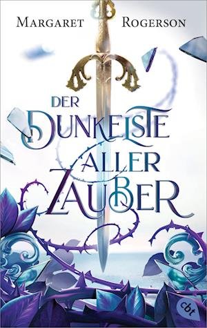 Cover for Margaret Rogerson · Der Dunkelste Aller Zauber (Book)