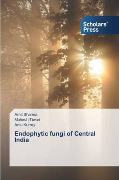 Cover for Sharma · Endophytic fungi of Central Indi (Book) (2015)