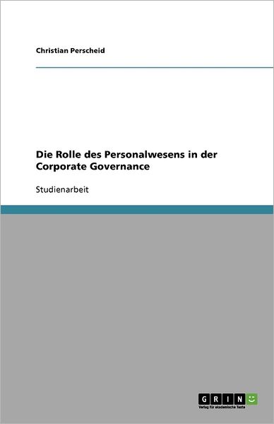 Cover for Perscheid · Die Rolle des Personalwesens (Book) (2010)