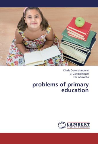 Cover for Ch. Anuradha · Problems of Primary Education (Paperback Book) (2014)