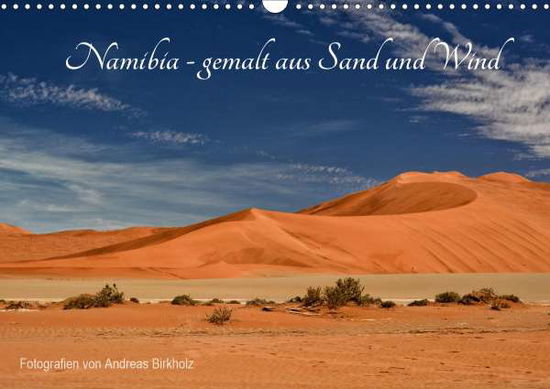 Cover for Birkholz · Namibia - gemalt aus Sand und (Book)