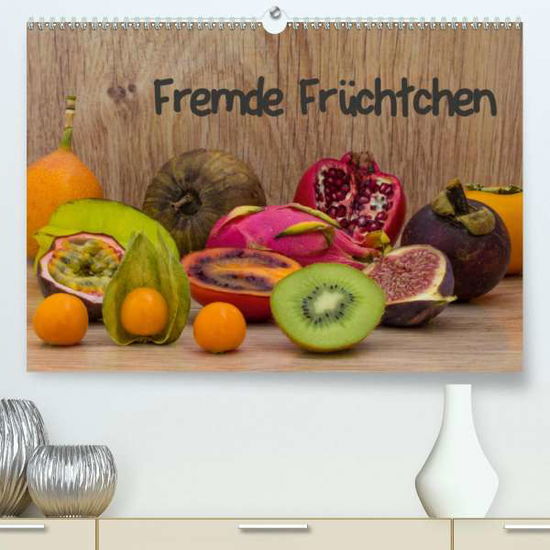 Cover for Ebeling · Fremde Früchtchen (Premium, hoc (Buch)