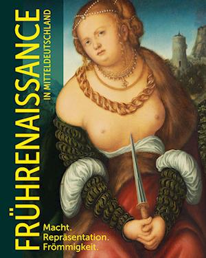 Frührenaissance in Mitteldeutschland - Christian Philipsen - Books - E. A. Seemann in E. A. Seemann Henschel - 9783690010009 - December 20, 2024