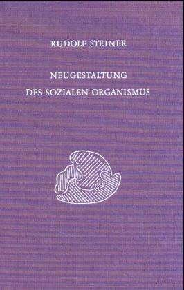 Cover for Rud. Steiner · Neugestalt.d.sozial.Organ. (Book)