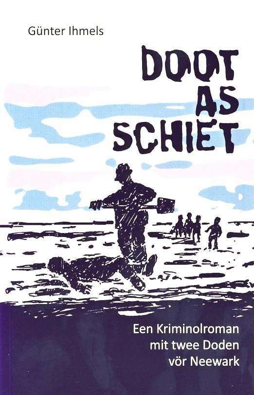 Cover for Ihmels · Doot as Schiet (Bog)