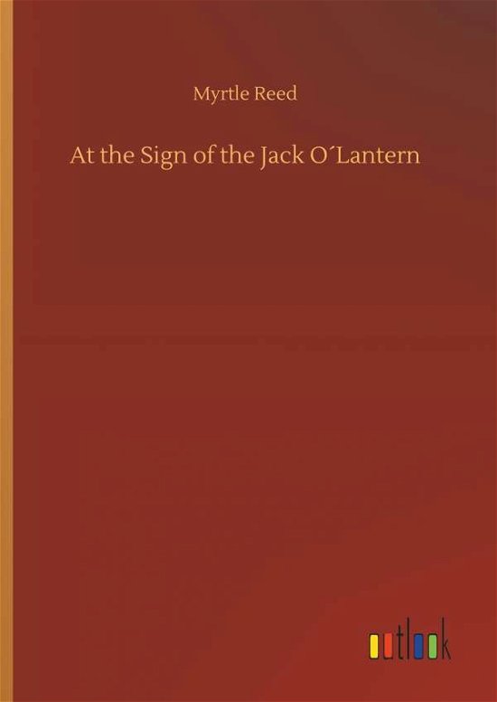 At the Sign of the Jack O Lantern - Reed - Books -  - 9783732680009 - May 15, 2018