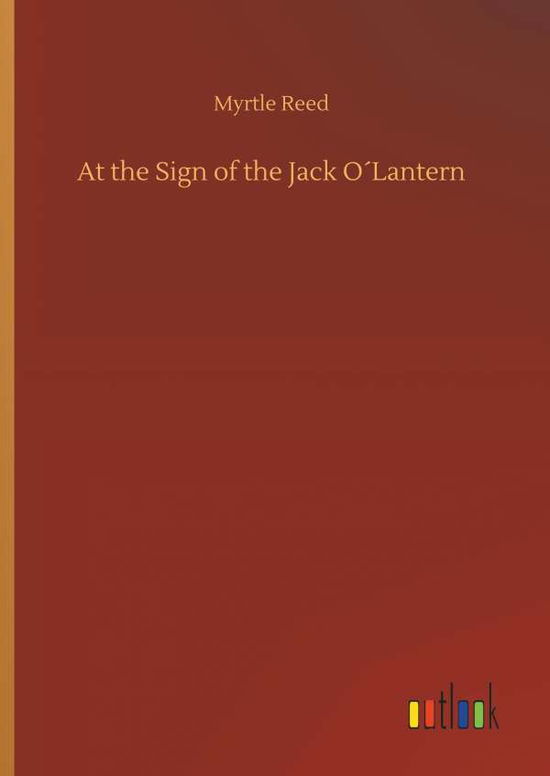 Cover for Reed · At the Sign of the Jack O Lantern (Bog) (2018)