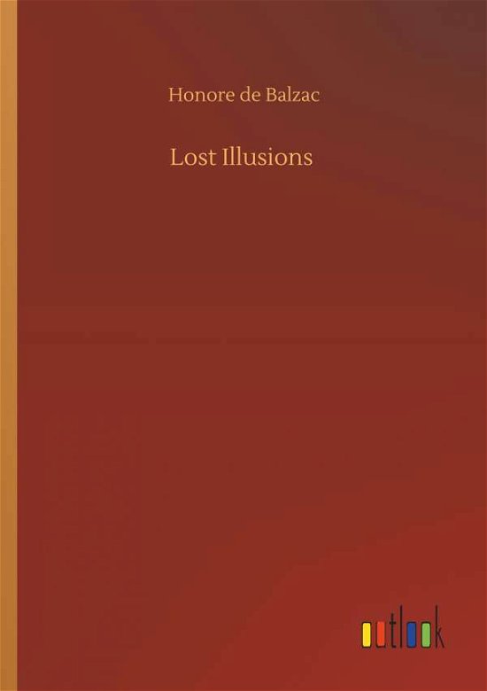 Cover for Balzac · Lost Illusions (Book) (2019)