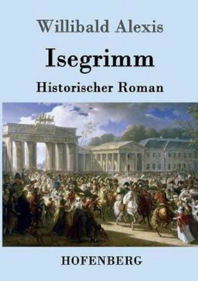 Isegrimm - Alexis - Böcker -  - 9783743707009 - 20 mars 2017